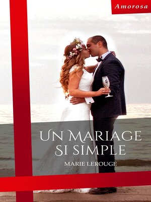 cover image of Un mariage si simple